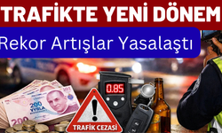 Trafik Cezalarında Yeni Dönem: Rekor Artışlar Yasalaştı