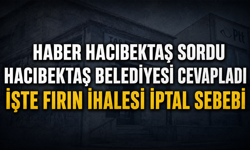 Haber Hacıbektaş Sordu, Belediye Cevap Verdi: Fırın İhalesinde "Sehven" İtirafı!