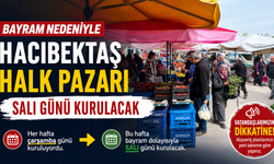 Bayram Nedeniyle Hacıbektaş Halk Pazarı Salı Günü Kurulacak