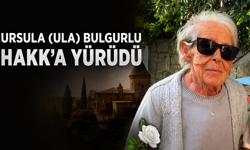 Hacıbektaş’ta Defnedilecek: Ursula (Ula) Bulgurlu Hayatını Kaybetti