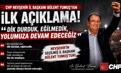 CHP Nevşehir İl Başkanı Bülent Yumuş’tan Görevden Alma Kararına İlk Tepki