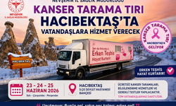 Kanser Tarama Tırı 23-25 Haziran’da Hacıbektaş’ta Vatandaşlarla Buluşacak