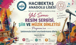 Hacıbektaş Anadolu Lisesi’nden Yıl Sonu Sanat Programı: Resim, Şiir ve Müzik Bir Arada