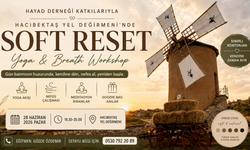 Hacıbektaş Yel Değirmeni'nde Yoga & Breath Workshop Düzenlenecek