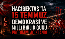 Hacıbektaş Kaymakamlığından 15 Temmuz'a Davet