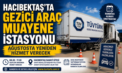 Hacıbektaş Gezici Araç Muayene İstasyonu Ağustos Ayı Programı