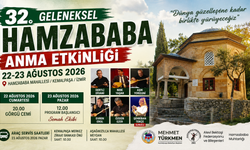 32. Geleneksel Hamzababa Anma Etkinliği 22-23 Ağustos’ta Gerçekleştirilecek