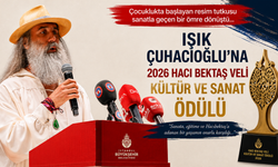 Işık Çuhacıoğlu’nun Sanatla Geçen Ömrü Hacı Bektaş Veli Ödülü ile Taçlandı