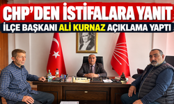 CHP Hacıbektaş İlçe Başkanı Ali Kurnaz’dan İstifa Açıklaması