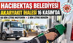 Hacıbektaş Belediyesi 2027 Yılı Akaryakıt Alımı İçin İhaleye Çıkıyor