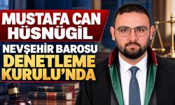 Hacıbektaşlı Avukat Mustafa Can Hüsnügil, Nevşehir Barosu Denetleme Kurulu’na Seçildi