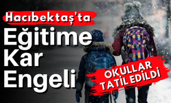 Hacıbektaş'ta Eğitime Kar Engeli