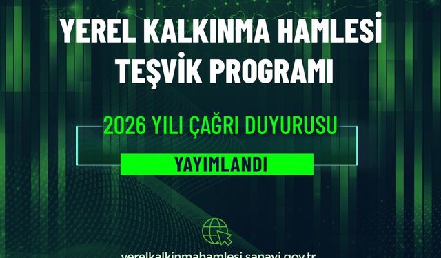 “Yerel Kalkınma Hamlesi 2026” Başvuruları Başlıyor