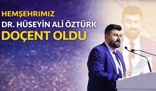 Hacıbektaşlı Dr. Hüseyin Ali Öztürk İç Hastalıkları Alanında Doçent Oldu