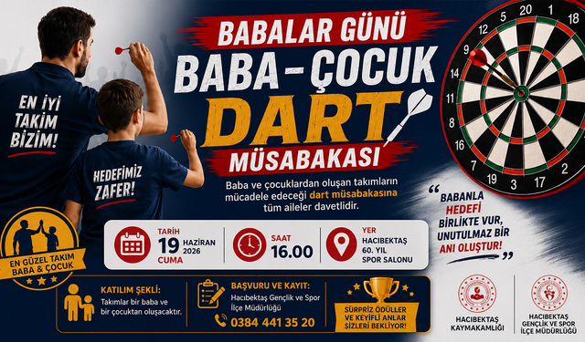 Hacıbektaş'ta Babalar Günü'ne Özel Baba-Çocuk Dart Müsabakası Düzenlenecek