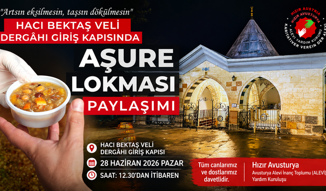 Hızır Avusturya’dan Hacıbektaş’ta Aşure Lokması: Tüm Canlar Davet Edildi