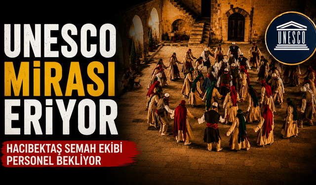 Masalarda Buluşmak Yetmez: Hacıbektaş Semah Ekibi Personel Bekliyor
