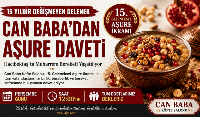 Hacıbektaş’ta 15 Yıllık Muharrem Geleneği: Can Baba Köfte Salonu’ndan Aşure Daveti