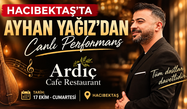 Hacıbektaş’ta Ayhan Yağız’dan Canlı Performans