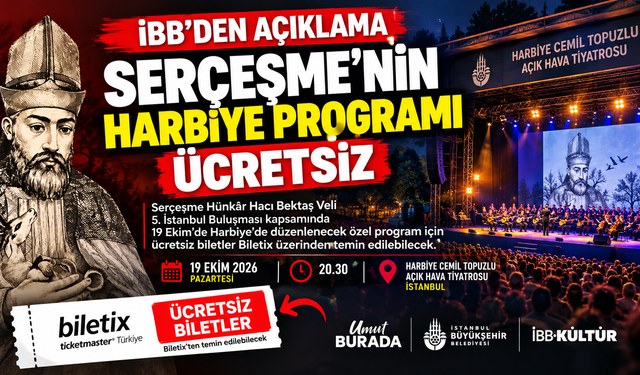 İBB Açıkladı: Serçeşme’nin Harbiye Programı Ücretsiz