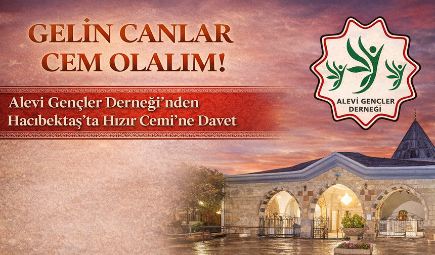 Alevi Gençler Derneği’nden Hacıbektaş’ta Hızır Cemi Daveti
