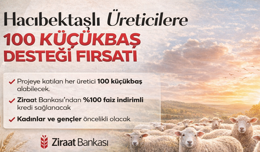 Üreticilere 100 Baş Küçükbaş Desteği Fırsatı