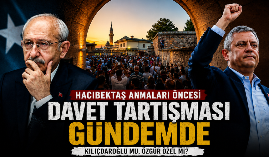 Hacıbektaş Anmaları Öncesi Davet Tartışması: Karar Komitede Verilecek
