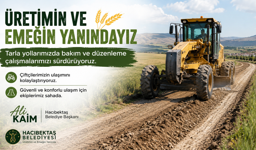 Hacıbektaş’ta Tarla Yollarında Bakım ve Düzenleme Çalışmaları Sürüyor
