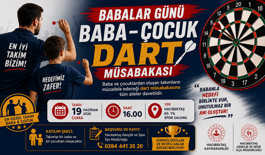 Hacıbektaş'ta Babalar Günü'ne Özel Baba-Çocuk Dart Müsabakası Düzenlenecek