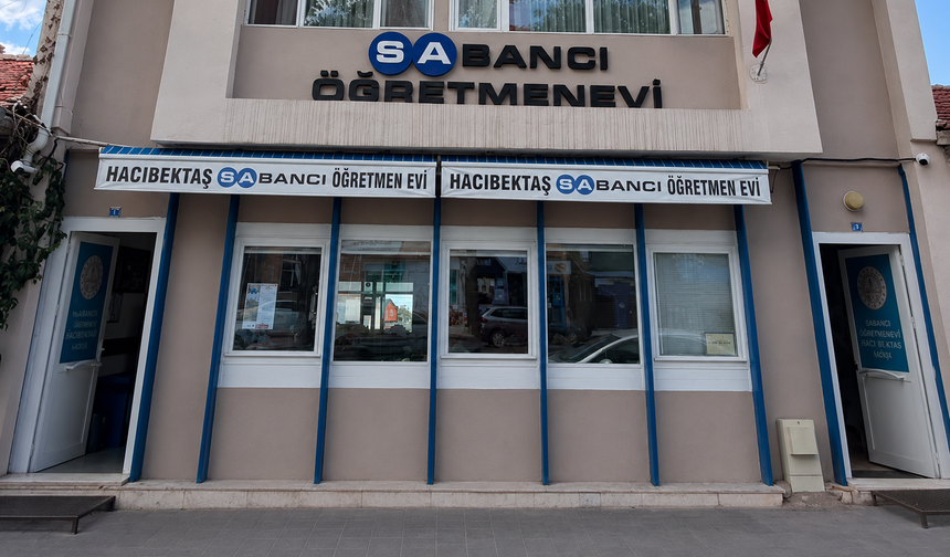 Hacıbektaş Sabancı Öğretmenevi Konaklama ve Sosyal Tesis Hizmetleriyle Faaliyetini Sürdürüyor