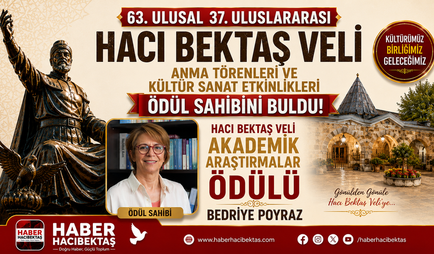 Hacı Bektaş Veli Akademik Araştırmalar Ödülü Bedriye Poyraz’a Verilecek