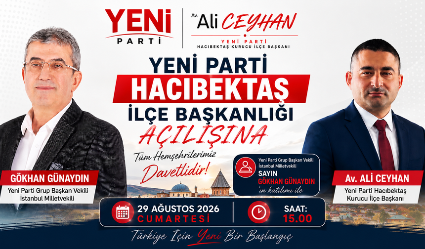 Yeni Parti Hacıbektaş İlçe Başkanlığı Açılışa Hazırlanıyor
