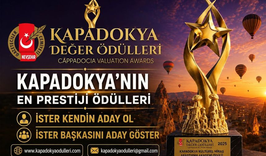 Kapadokya Değer Ödülleri İçin Başvurular Başladı