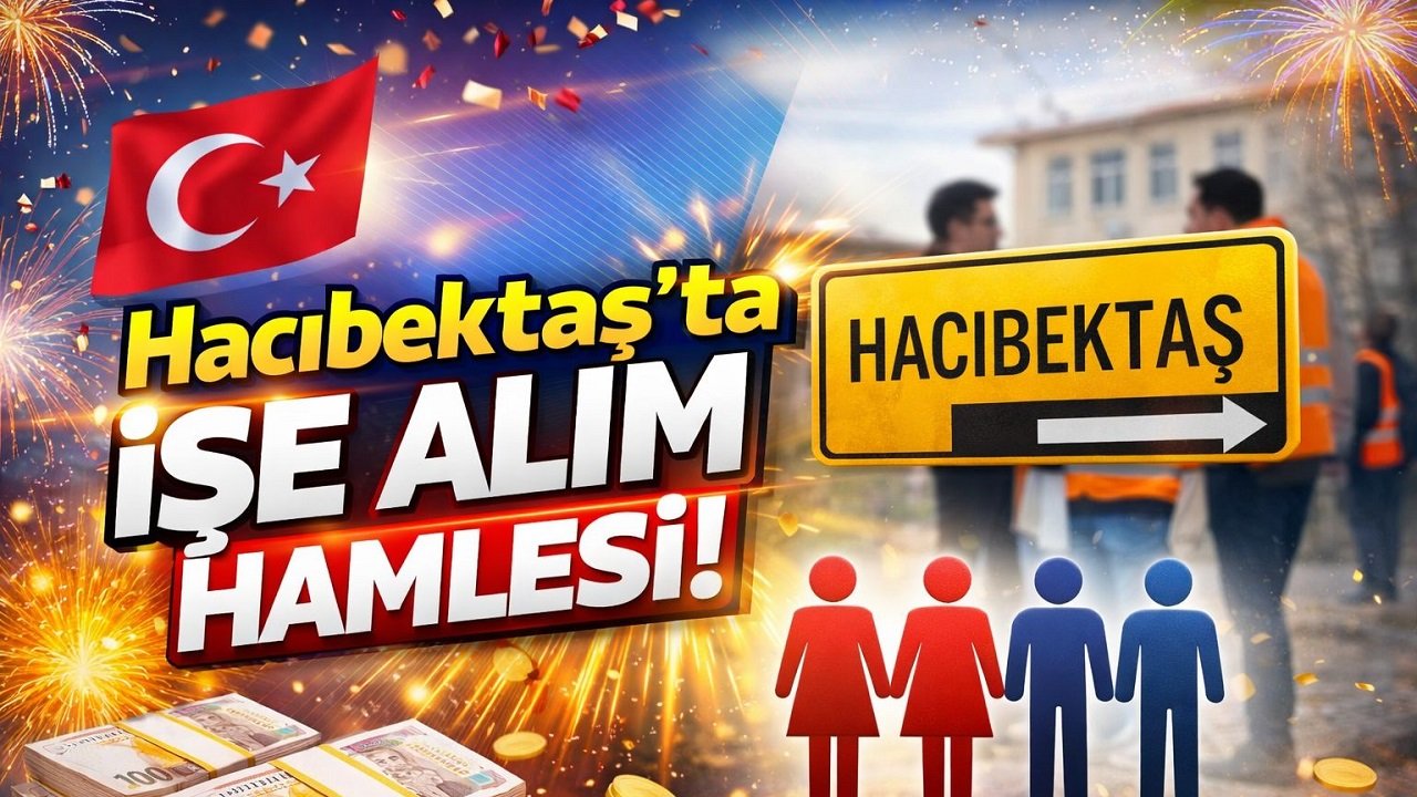 Hacıbektaş’a 5 Kişilik Kontenjan: Personel Alımında İlçe Dağılımı Açıklandı