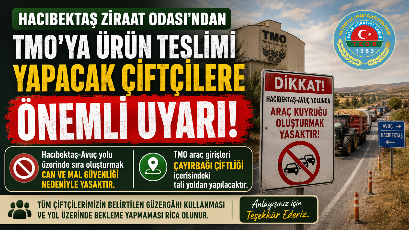 Hacıbektaş Ziraat Odası’ndan TMO’ya Ürün Teslimi Yapacak Çiftçilere Trafik Uyarısı