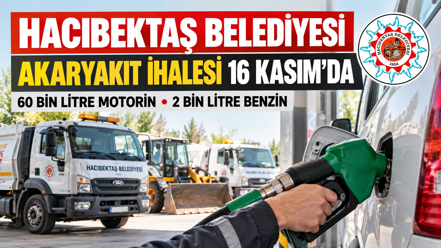 Hacıbektaş Belediyesi 2027 Yılı Akaryakıt Alımı İçin İhaleye Çıkıyor
