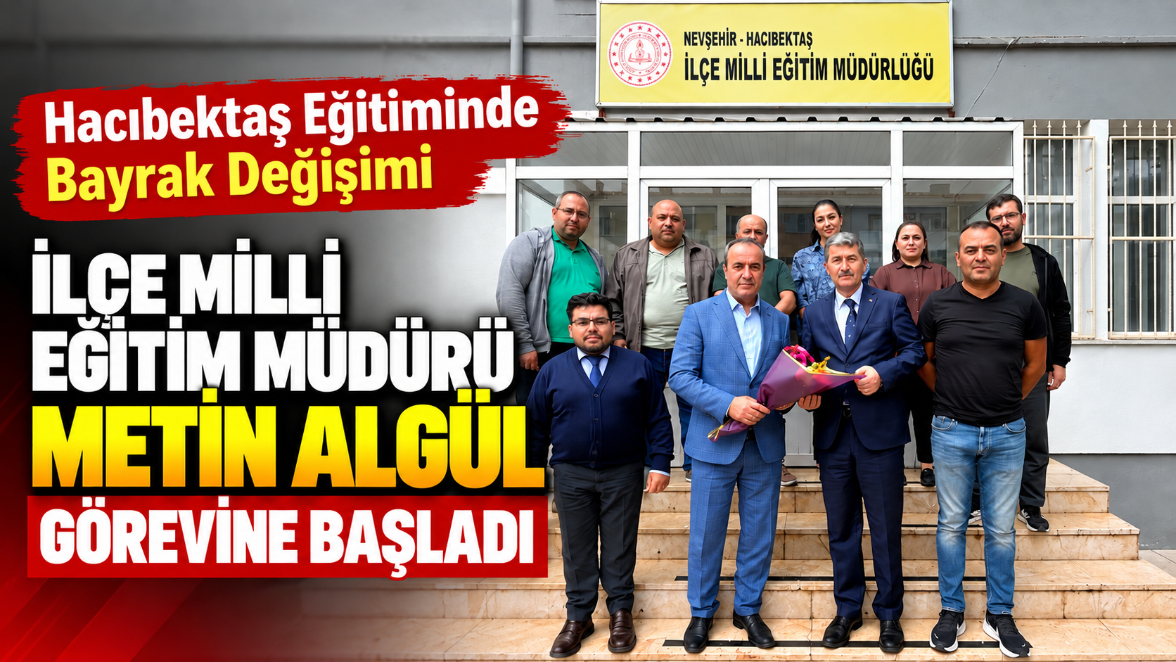 Hacıbektaş İlçe Milli Eğitim Müdürlüğünde Görev Değişimi