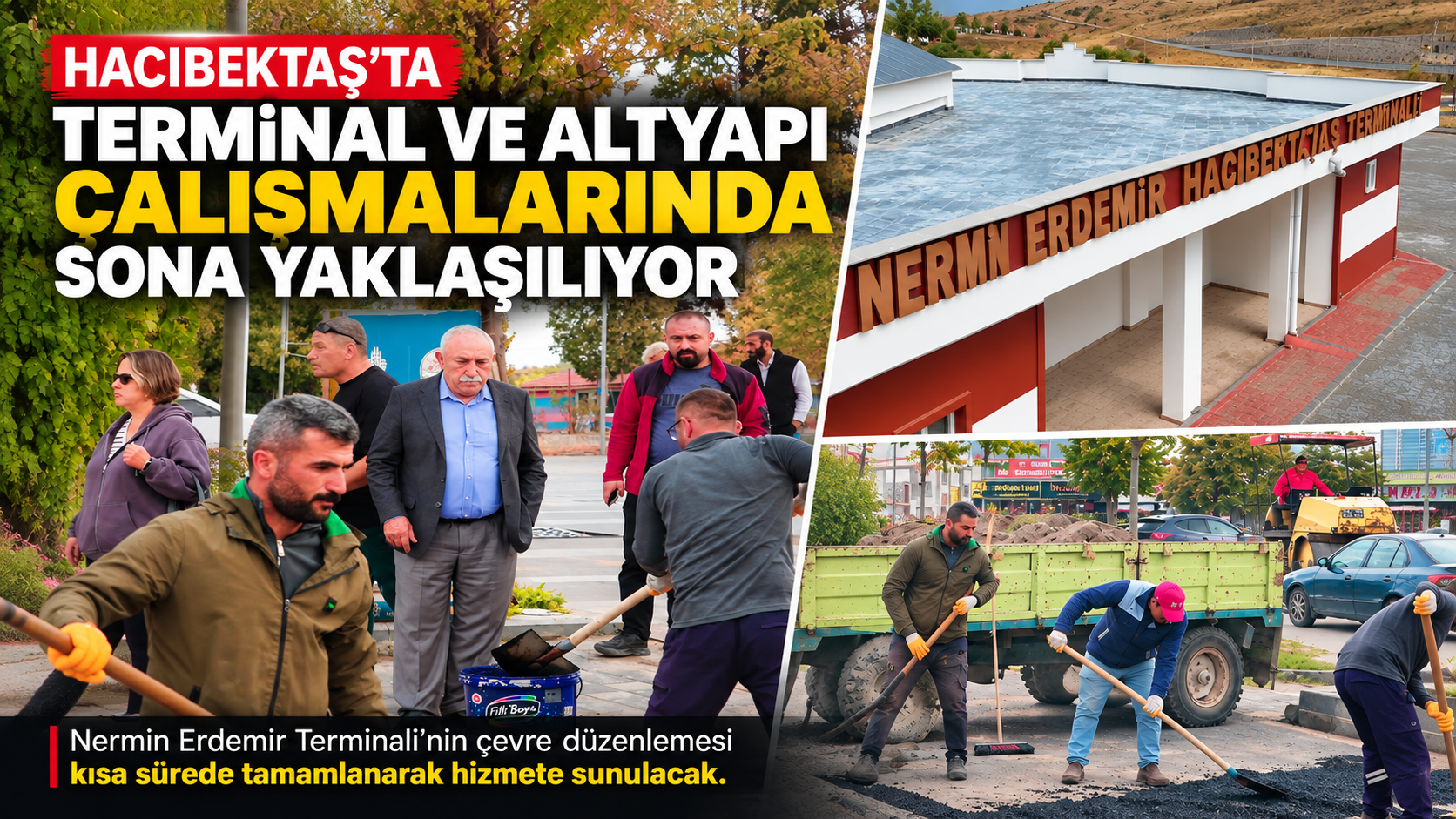 Hacıbektaş’ta Terminal ve Altyapı Çalışmalarında Sona Yaklaşılıyor
