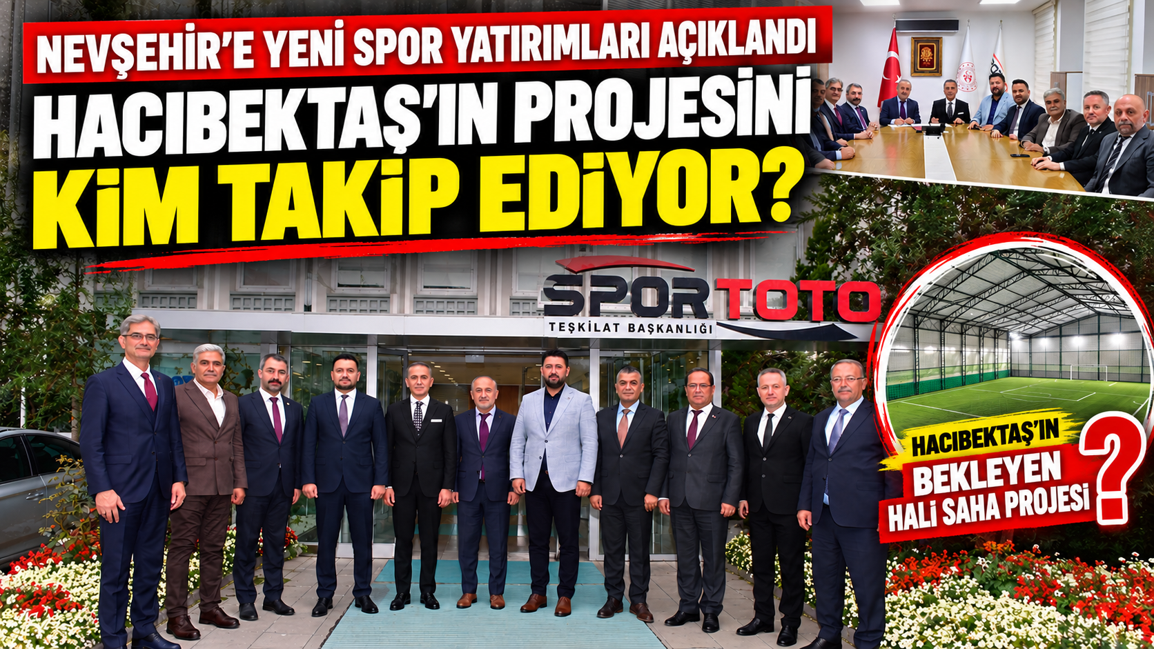 Nevşehir’e Yeni Spor Yatırımları Açıklandı, Hacıbektaş’ın Projesini Kim Takip Ediyor
