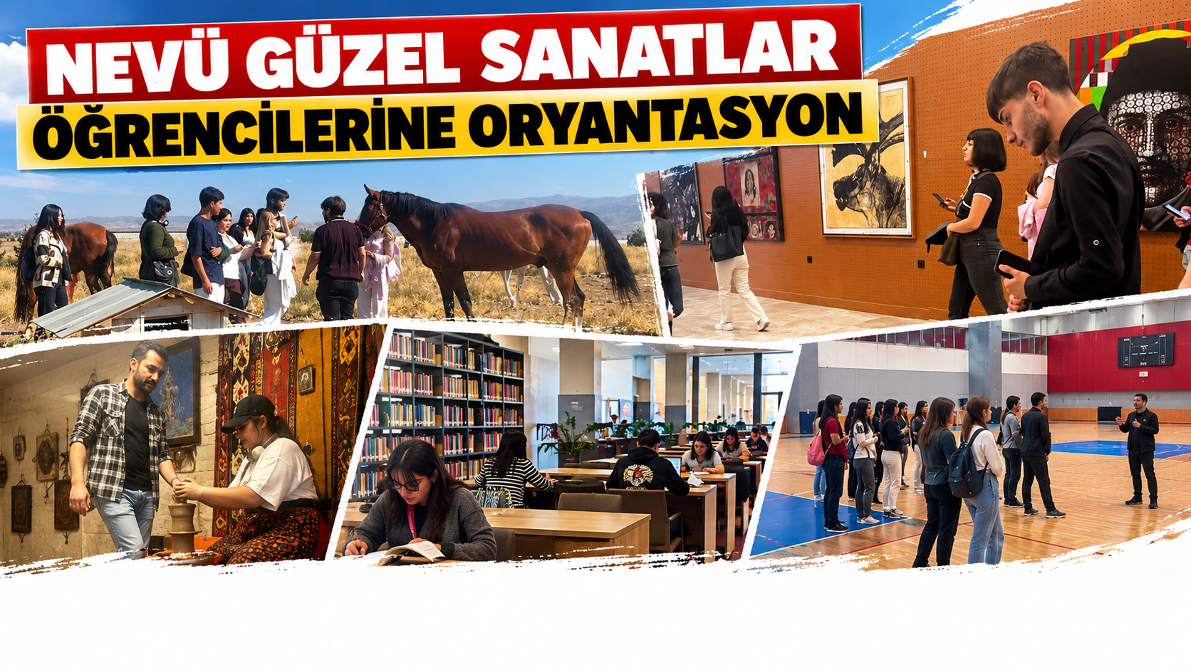 NEVÜ Güzel Sanatlar Fakültesi öğrencileri için oryantasyon programı düzenlendi